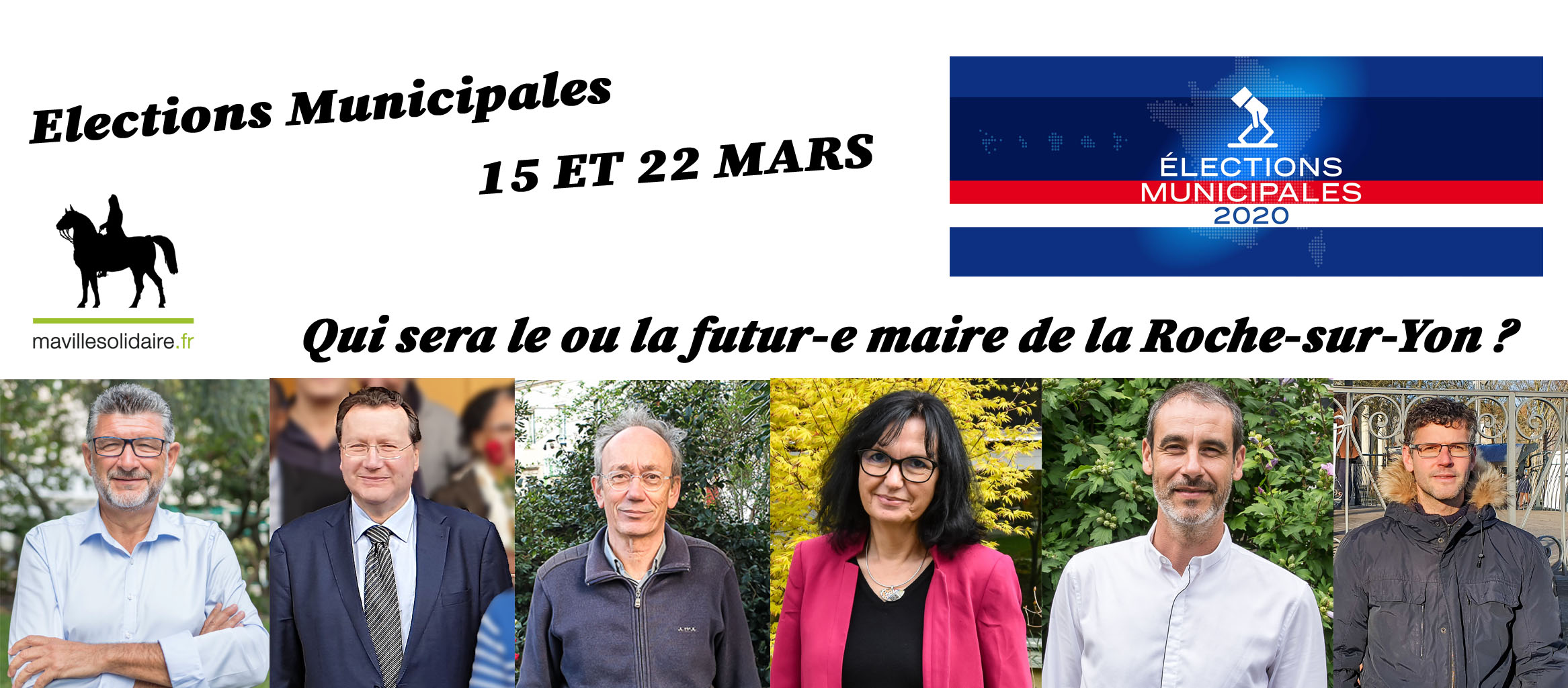 CANDIDATS LA ROCHE SUR YON MUNICIPALES 2020