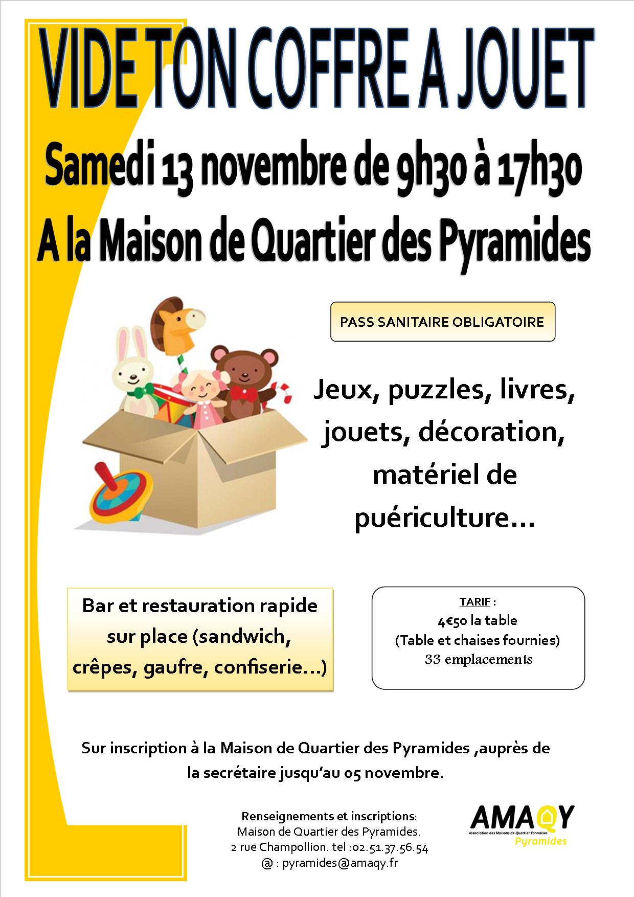 Vide ton coffre à jouets aux Pyramides