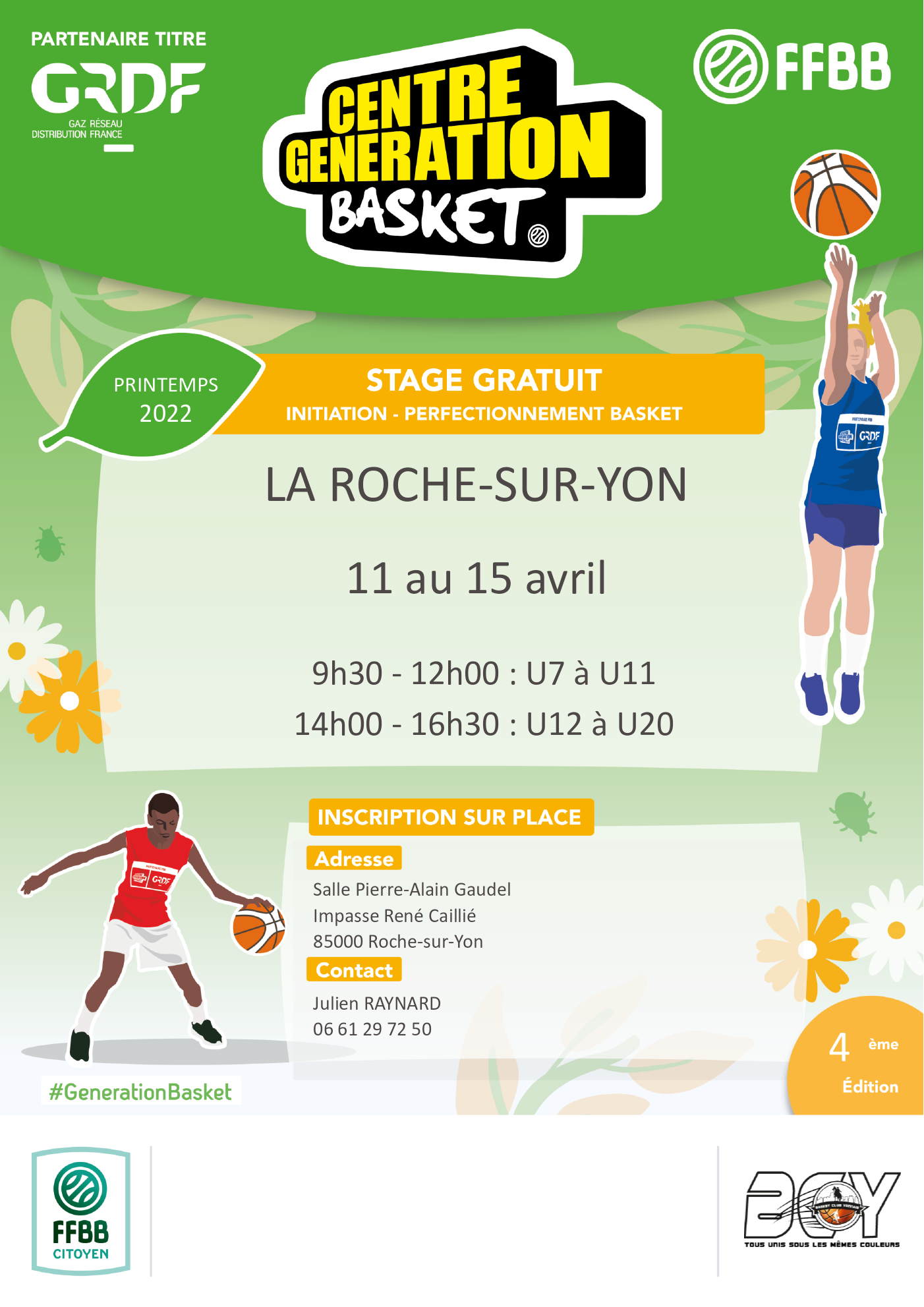 Un centre Génération Basket à La Roche Sur Yon …  